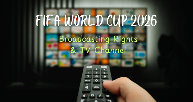 FIFA World Cup 2026 TV Coverage & Channel List